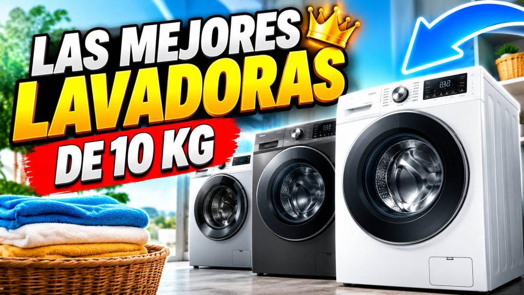 Las mejores lavadoras de 10 Kg en calidad precio